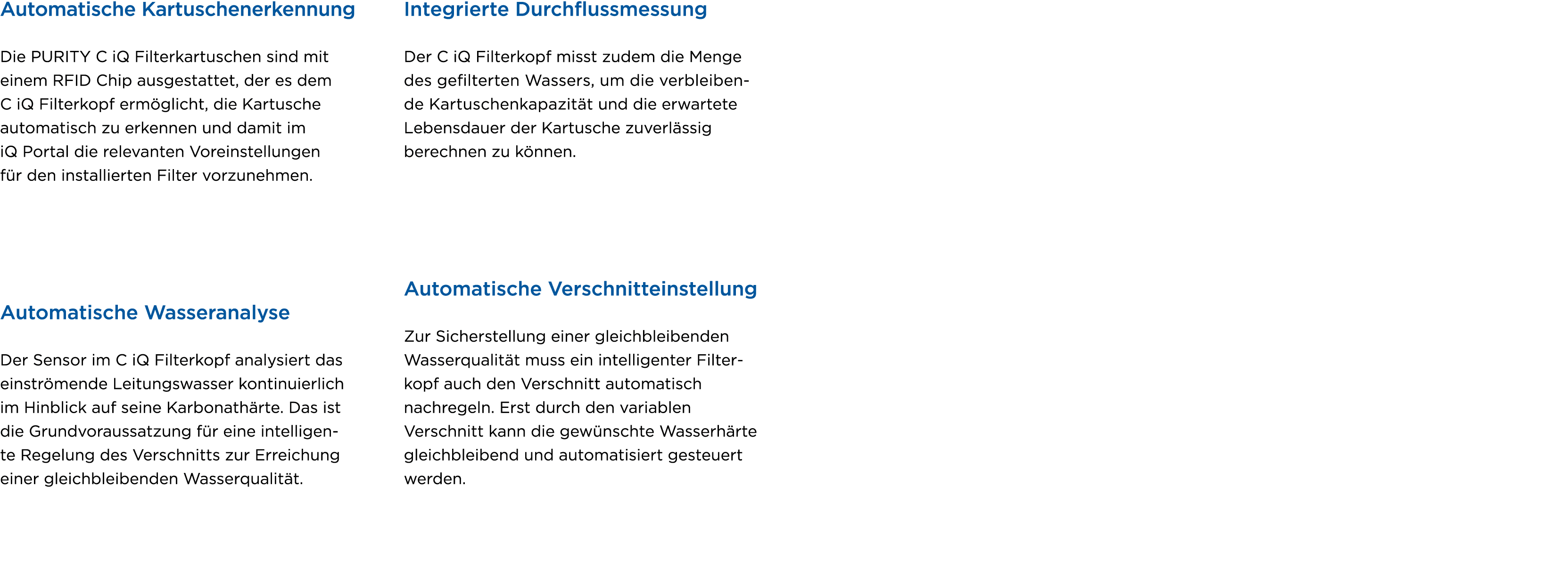 Automatische Kartuschenerkennung Die PURITY C iQ Filterkartuschen sind mit einem RFID Chip ausgestattet, der es dem C...