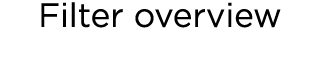 Filter overview