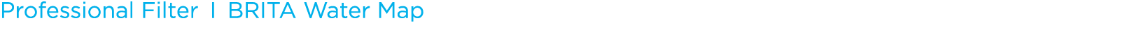 Professional Filter I BRITA Water Map