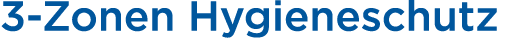3 Zonen Hygieneschutz