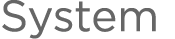 System