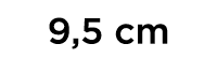 9,5 cm