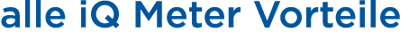 alle iQ Meter Vorteile